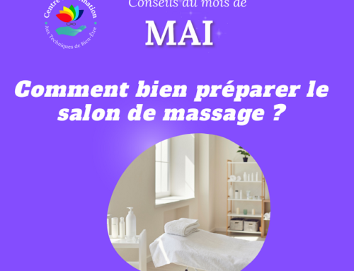 Conseils du mois de mai : Comment bien préparer le salon de massage ?