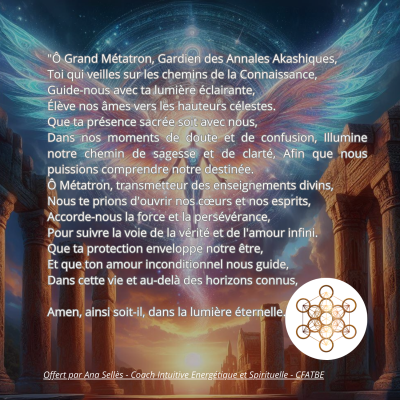 Découvrez la prière à l'archange métatron pour vous développer spirituellement avec Ana Sellès et le coaching intuitif énergétique et spirituel